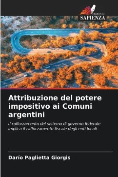Attribuzione del potere impositivo ai Comuni argentini - Paglietta Giorgis, Darío