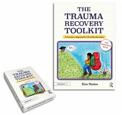 The Trauma Recovery Toolkit - Matias, Kim