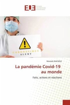 La pandémie Covid-19 au monde - Nachoui, Mostafa