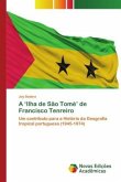 A ¿Ilha de São Tomé¿ de Francisco Tenreiro