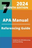 APA Manual 7th Edition 2024 Referencing Guide