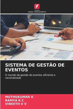 SISTEMA DE GESTÃO DE EVENTOS - K, MUTHUKUMAR;K C, RAMYA;V V, VINEETH