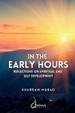 In the Early Hours - Reflections on Spiritual and Self development