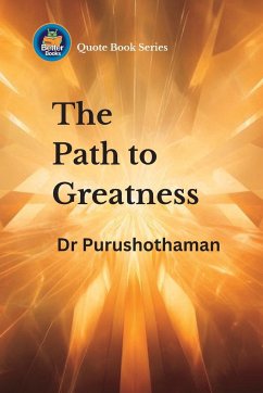 The Path to Greatness - Kollam, Purushothaman