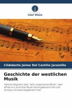 Geschichte der westlichen Musik - Del Castillo Jaramillo, Cildeberto Jaime