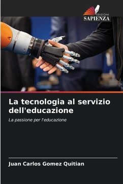 La tecnologia al servizio dell'educazione - Gomez Quitian, Juan Carlos