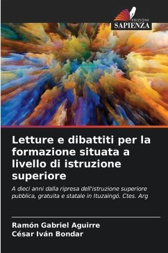 Letture e dibattiti per la formazione situata a livello di istruzione superiore - Aguirre, Ramón Gabriel;Bondar, César Iván