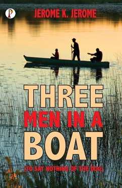 Three Men in a Boat - Jerome, Jerome K.