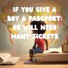 If You Give a Boy a Passport - Bild 1