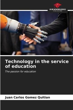 Technology in the service of education - Gomez Quitian, Juan Carlos