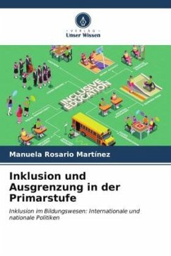 Inklusion und Ausgrenzung in der Primarstufe - Rosario Martínez, Manuela