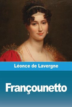 Françounetto - De Lavergne, Léonce