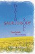 Divine Soul Sacred Body - Bild 1
