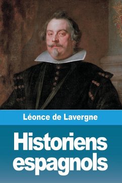 Historiens espagnols - De Lavergne, Léonce