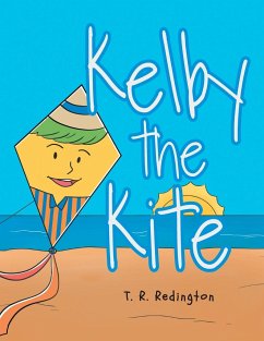 Kelby the Kite - Redington, T. R.