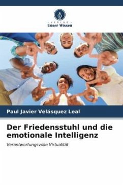 Der Friedensstuhl und die emotionale Intelligenz - Velásquez Leal, Paul Javier