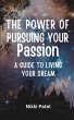 The Power of Pursuing Your Passion - Bild 1