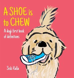 A Shoe is to Chew - Kalla, Siski