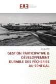 GESTION PARTICIPATIVE & DÉVELOPPEMENT DURABLE DES PÊCHERIES AU SÉNÉGAL