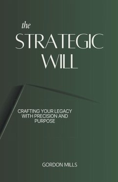 The Strategic Will - Mills, Gordon