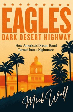 Eagles - Dark Desert Highway - Wall, Mick