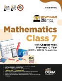 Olympiad Champs Mathematics Class 7 with Chapter-wise Previous 10 Year (2013 - 2022) Questions 4th Edition   Complete Prep Guide with Theory, PYQs, Past & Practice Exercise  