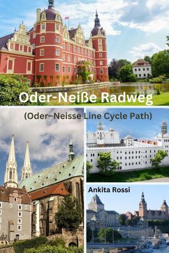 Oder-Neiße Radweg (Oder-Neisse Line Cycle Path) - Rossi, Ankita