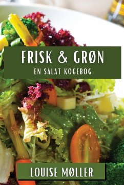 Frisk & Grøn - Møller, Louise