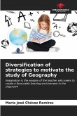 Diversification of strategies to motivate the study of Geography