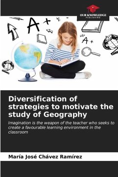 Diversification of strategies to motivate the study of Geography - Chávez Ramírez, María José