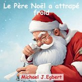 Le Père Noël a attrapé froid