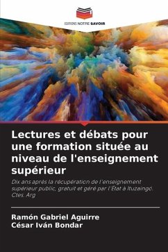 Lectures et débats pour une formation située au niveau de l'enseignement supérieur - Aguirre, Ramón Gabriel;Bondar, César Iván