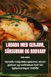 LAÐAÐA MEÐ GERJUM, SÚRSURUM OG... - Bild 1