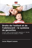 Droits de l'enfant et de l'adolescent : le système de garanties