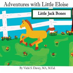 Adventures of Little Eloise - Davey, Vicki S