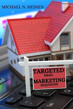 Targeted Email Marketing Sequences - N. Heinen, Michael