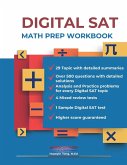 DIGITAL SAT MATH PREP WORKBOOK &quote;Ace the Test with Confidence&quote;