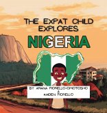 The Expat Child Explores Nigeria