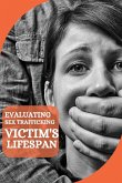 Evaluating Sex Trafficking Victim's Lifespan