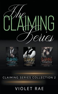 The Claiming Series Collection Two - Rae, Violet