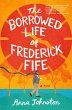 The Borrowed Life of Frederick Fife... - Bild 1