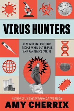 Virus Hunters (eBook, ePUB) - Cherrix, Amy