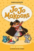 Jo Jo Makoons: Rule School (eBook, ePUB)