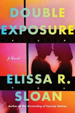 Double Exposure (eBook, ePUB) - Sloan, Elissa R.