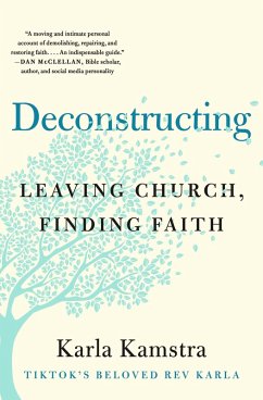 Deconstructing (eBook, ePUB) - Kamstra, Karla