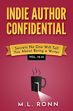 Cover Indie Author Confidential 12-15 (Indie Author Confidential Anthology, #4) (eBook, ePUB)