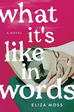 Cover What It's Like in Words (eBook, ePUB)