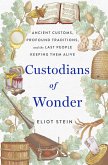 Custodians of Wonder (eBook, ePUB)