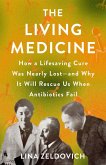 The Living Medicine (eBook, ePUB)