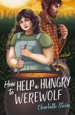 How to Help a Hungry Werewolf (eBook, ePUB)
